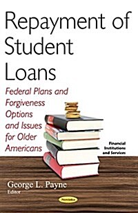 Repayment of Student Loans (Paperback)