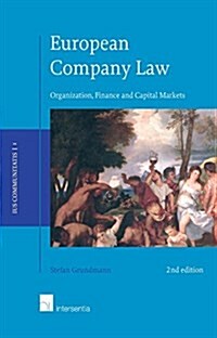 European Company Law : Organization, Finance and Capital Markets (Paperback, 2 Revised edition)