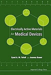 Electrically Active Materials for Medical Devices (Hardcover)