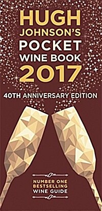 Hugh Johnsons Pocket Wine Book 2017 (Hardcover)