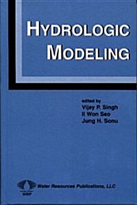 Hydrologic Modeling (Hardcover)