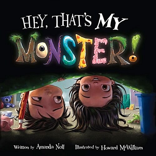 Hey, Thats My Monster! (Hardcover)