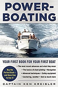 Powerboating: Your First Book for Your First Boat (Hardcover)