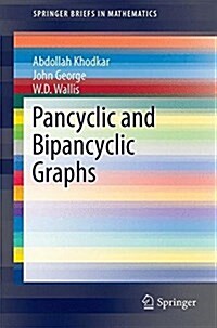 Pancyclic and Bipancyclic Graphs (Paperback)