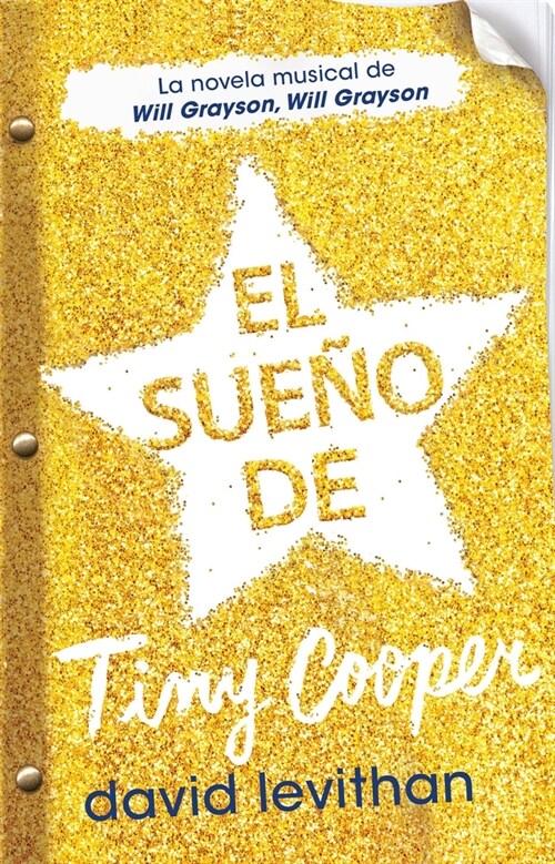 El Sue? de Tiny Cooper / Hold Me Closer: The Tiny Cooper Story (Paperback)