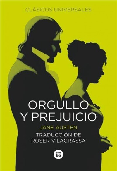 Orgullo y Prejuicio (Paperback)