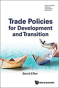 Trade Policies for Development and Transition (Hardcover)