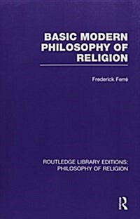 Basic Modern Philosophy of Religion (Paperback)