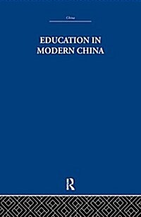 Education in Modern China (Paperback)
