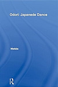 Odori: Japanese Dance (Paperback)