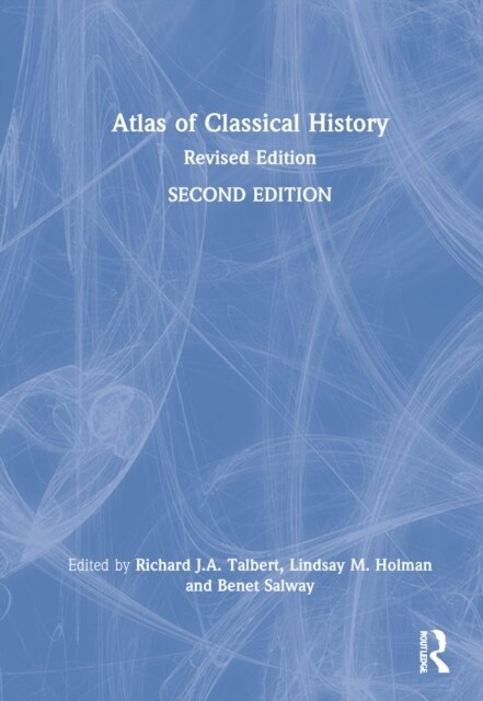 Atlas of Classical History : Revised Edition (Hardcover, 2 ed)
