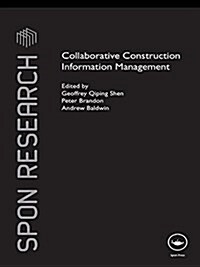 Collaborative Construction Information Management (Paperback)