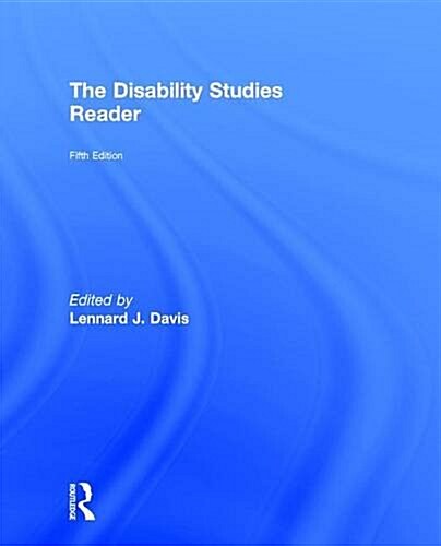 The Disability Studies Reader (Hardcover, 5 New edition)