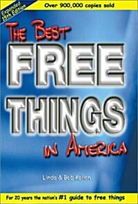 The Best Free Things In America (Expanded 15th Edition) (Best Free Things in America, 15 ed) (Paperback, 15th)