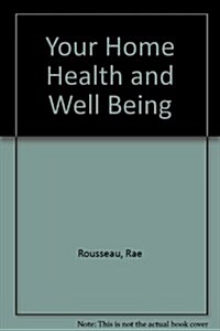 Your Home Health and Well Being (Paperback, Revised)