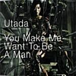 [수입] You Make Me Want To Be A Man (Single) [enhanced Cd]