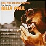 [수입] Only the Strong Survive - The Best Of Billy Paul