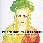 [수입] Culture Club 2005 : Singles And Remixes