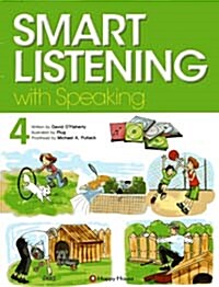 SMART Listening with Speaking 4 (교재 + 오디오 CD 2장)
