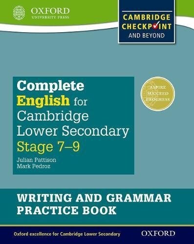 Complete English for Cambridge Lower Secondary Writing and Grammar Practice Book (First Edition) (Paperback)