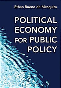 Political Economy for Public Policy (Paperback)