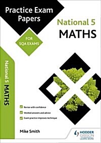 National 5 Maths: Practice Papers for SQA Exams (Paperback)