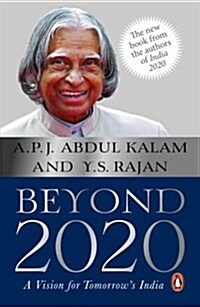 Beyond 2020: A Vision for Tomorrows India (Paperback)