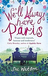 Well Always Have Paris (Paperback)