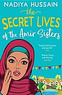 The Secret Lives of the Amir Sisters (Paperback)