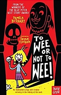 To Wee or Not to Wee (Paperback)