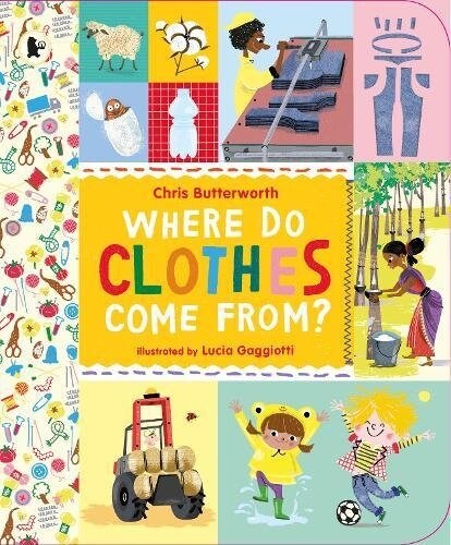Where Do Clothes Come from? (Paperback)
