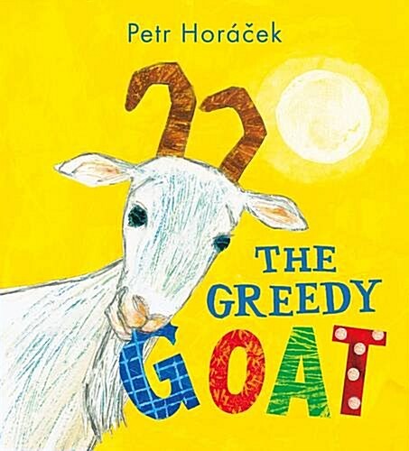 The Greedy Goat (Hardcover)