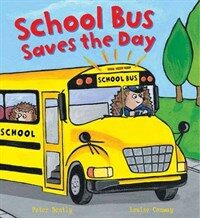 Busy Wheels School Bus Saves the Day (Paperback)