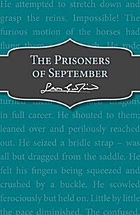 The Prisoners of September (Paperback)