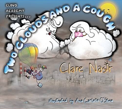 Two Clouds and a Cough (Paperback)