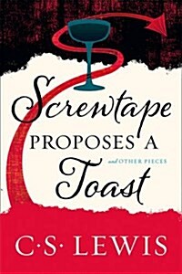 Screwtape Proposes A Toast (Paperback)