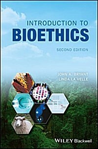 Introduction to Bioethics (Paperback, 2)