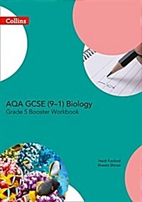 AQA GCSE Biology 9-1 Grade 5 Booster Workbook (Paperback)