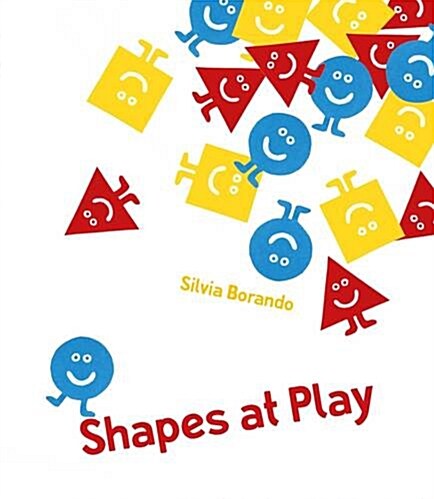 Shapes at Play : a minibombo book (Hardcover)