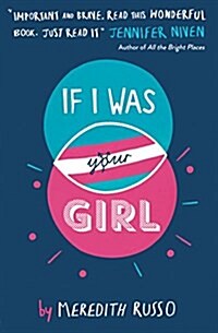If I Was Your Girl (Paperback)