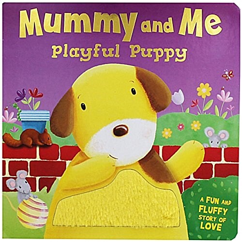 Playful Puppy - Mummy and Me (Board Book)