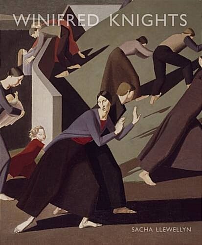 Winifred Knights 1899-1947 (Hardcover)