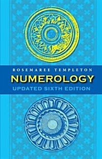 Numerology: Numbers and Their Influence - Updated 6th Edition (Hardcover, 6)
