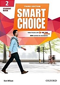 [중고] Smart Choice 2 : Student Book with Online Practice (Paperback, 3rd Edition)