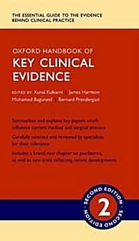 Oxford Handbook of Key Clinical Evidence (Part-work (fascA­culo), 2 Revised edition)