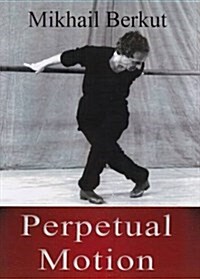 Perpetual Motion (Hardcover)