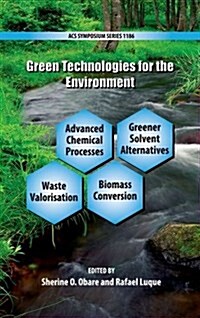 Green Technologies for the Environment (Hardcover)