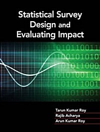 Statistical Survey Design and Evaluating Impact (Hardcover)