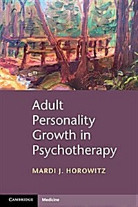 Adult Personality Growth in Psychotherapy (Paperback)