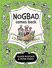 Nogbad Comes Back (Hardcover)
